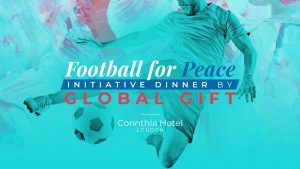 Footbal for Peace initiative dinner by Global Gift